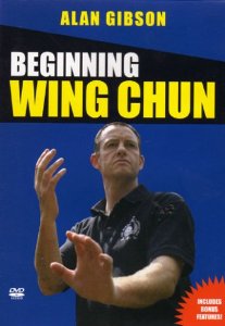 Beginning Wing Chun - Alan Gibson